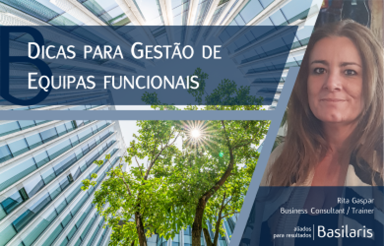 Dicas para Gestão de Equipas Funcionais