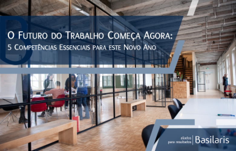 O Futuro do Trabalho Começa Agora