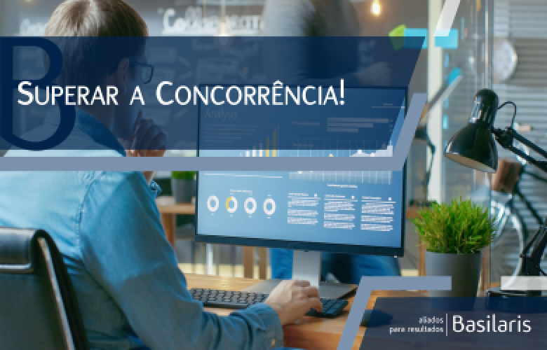 Superar a Concorrência!