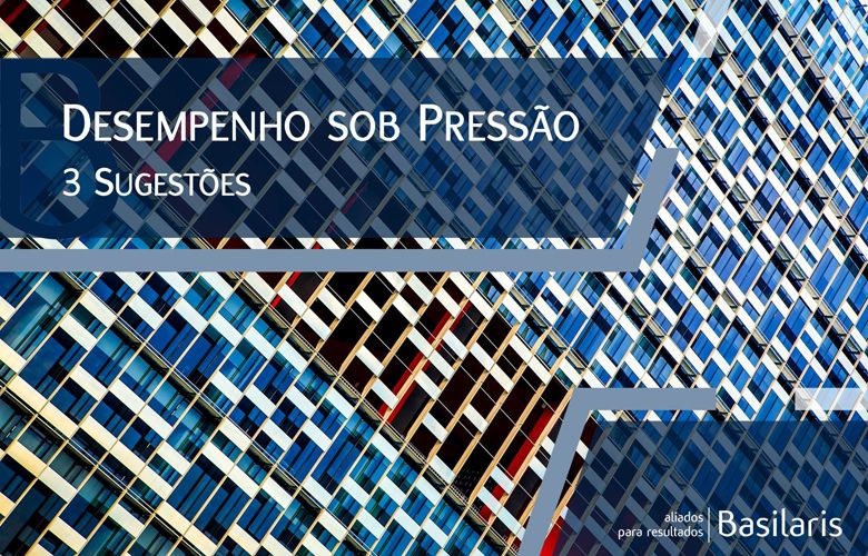 Desempenho sob Pressão