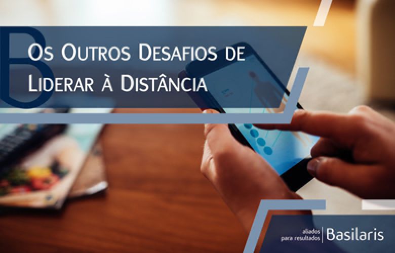 Desafios de Liderar à Distância