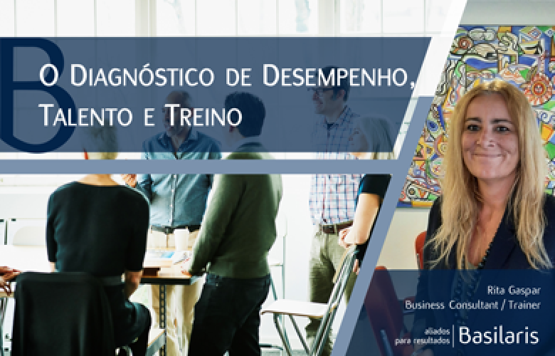 O Diagnóstico de Desempenho, Talento e Treino