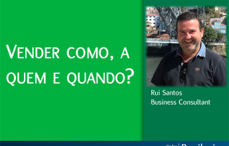 Vender como, a quem e quando?
